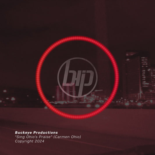 Buckeye Productions - Sing Ohio's Praise (Carmen Ohio Remix)